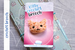 Kitty crochet brooch